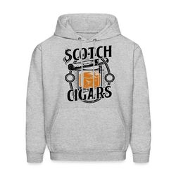 cigars hoodie. cigars gift. scotch hoodie. scotch gift.