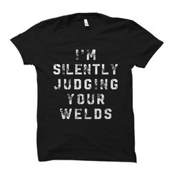 funny welder gift. welder shirt. welding gift. welding