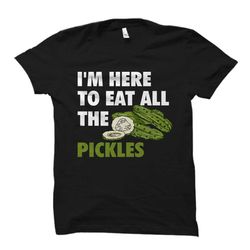 pickle lover shirt. pickles shirt. pickles gift. dill