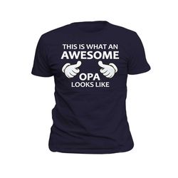 opa shirt grandpa birthday gift for grandpa what