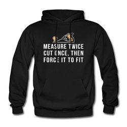 carpenter hoodie. carpenter gift. woodworker hoodie. woodworker gift.