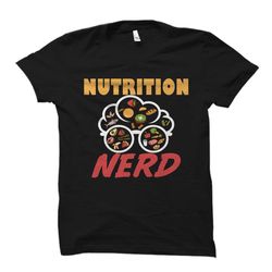 nutritionist shirt. nutritionist gift. dietitian shirt. gift for