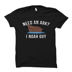 noah shirt. ark shirt. funny christian shirt. funny