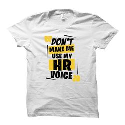 hr shirt. hr gift. funny hr shirt. hr