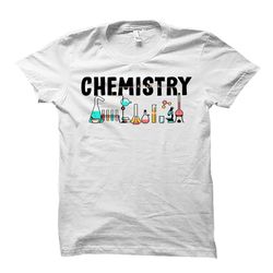 chemist shirt. chemist gift. chemistry shirt. science teacher.