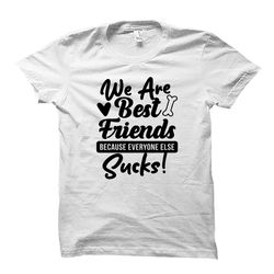 bff shirt. bff shirts. best friends shirts. bestie