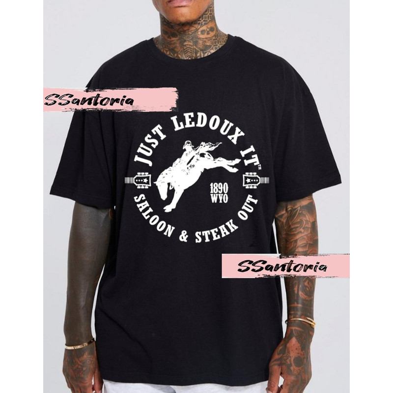 Official Just Ledoux It Shirt, Just Ledoux It Cowboy Whiskey Wine Lover Pullover Hoodie T-Shirt, Comfort Color, Unisex, Gift Tee.jpg