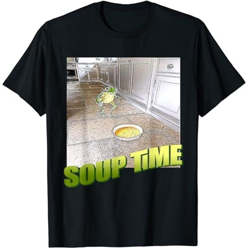 funny meme - Soup Time Meme Frog Meme T-Shirt, Sweatshirt, Hoodie - 35737.jpg