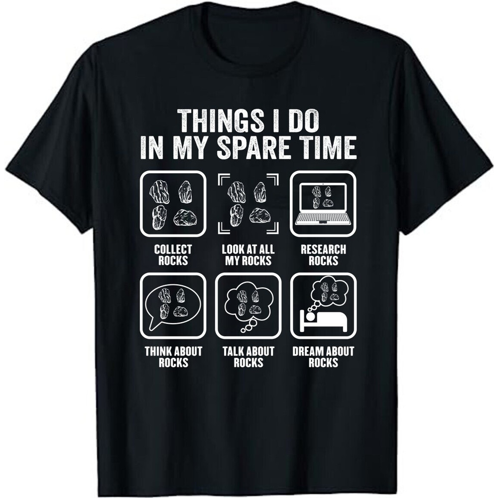 Things I Do In My Spare Time Rock Collecting T-Shirt.jpg