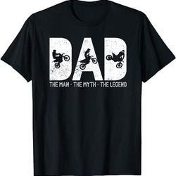motocross dad man myth legend dirt bike motorcycle race gift unisex t-shirt
