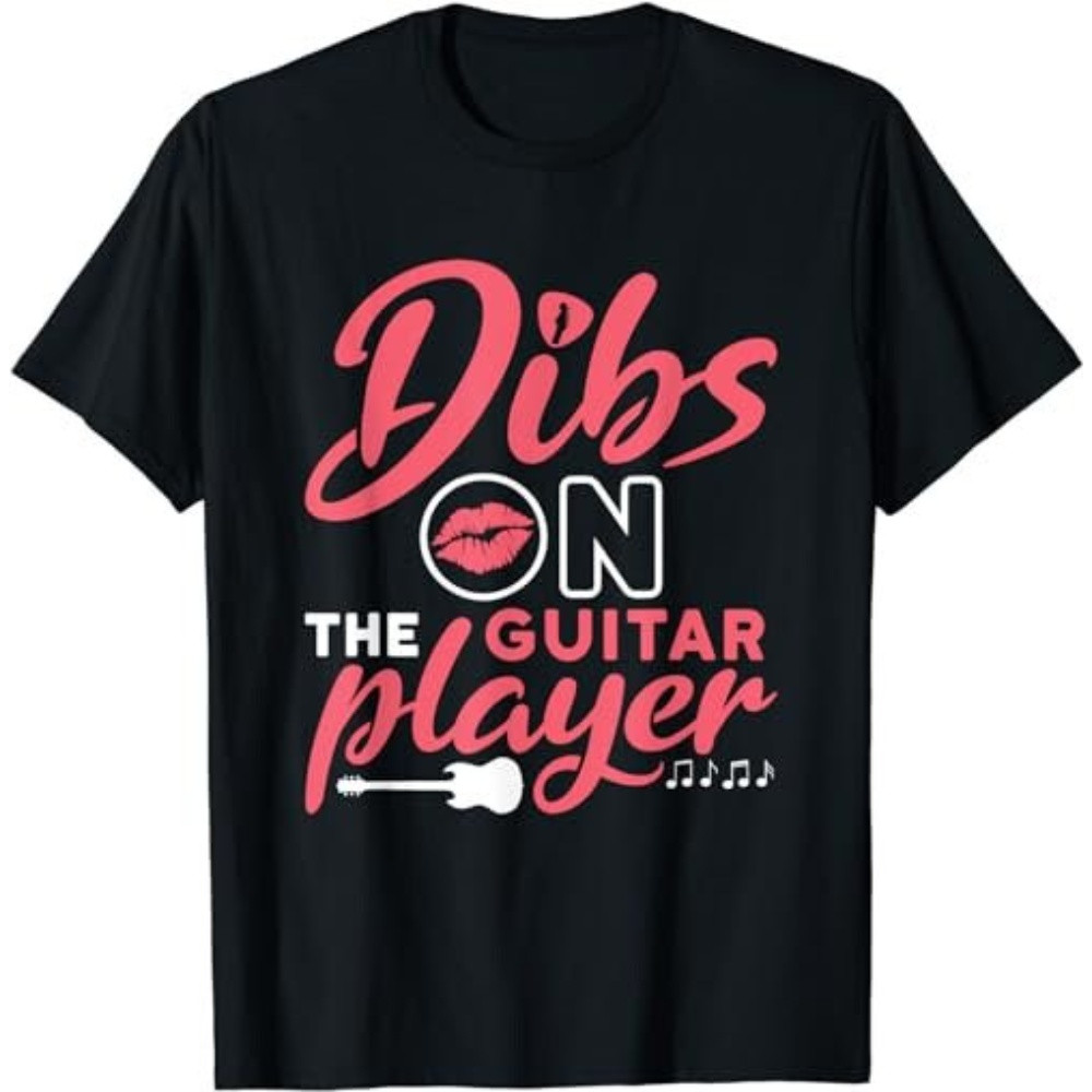 Dibs on the Guitar Player Guitarist Wife Girlfriend Fiance T-Shirt, Sweatshirt, Hoodie - 43196.jpg