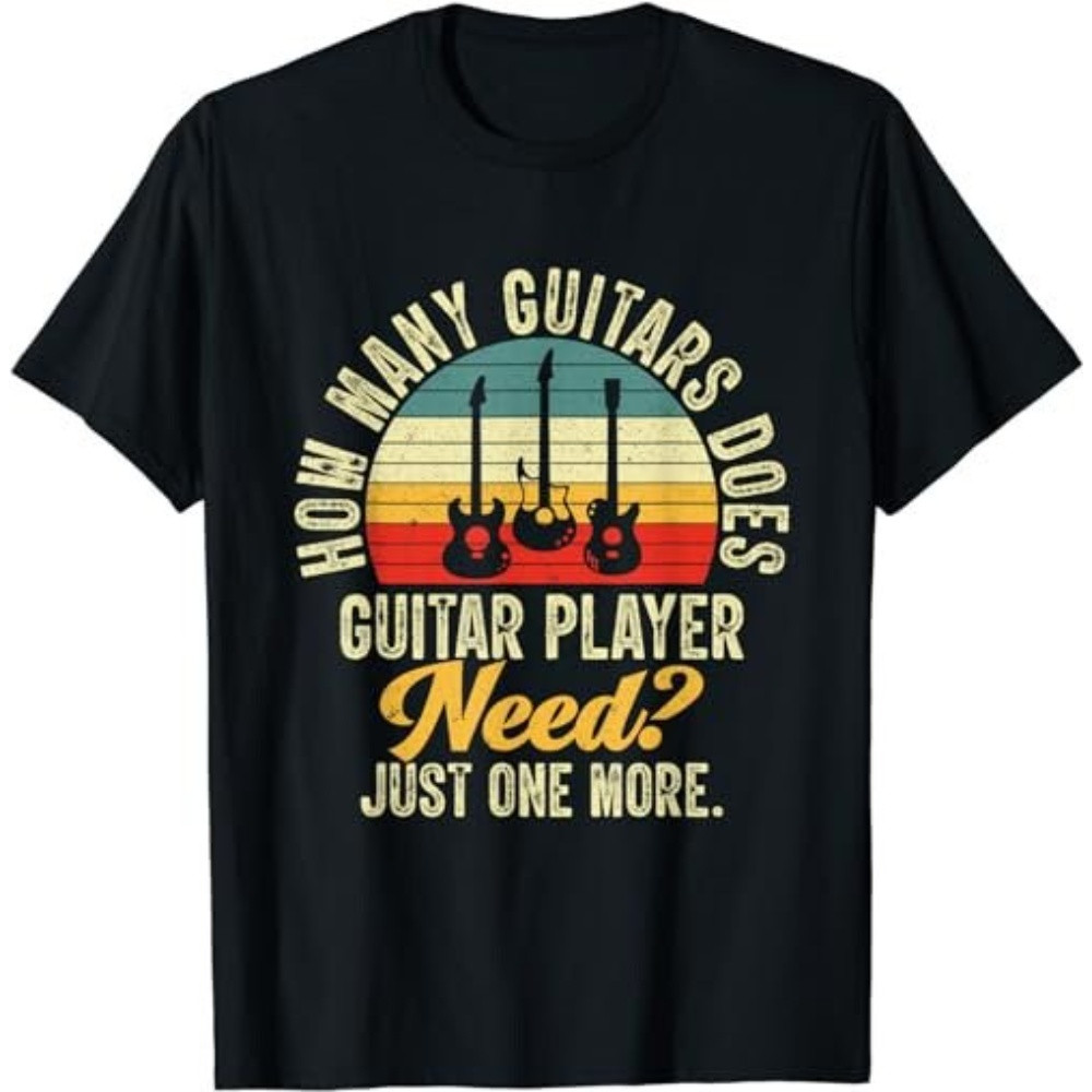 How Many Guitars Vintage Guitar Gifts Men Women Music Band  T-Shirt, Sweatshirt, Hoodie - 43456.jpg