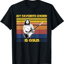 my favorite chord is gsus jesus playing guitar fun musician t-shirt, sweatshirt, hoodie - 43569