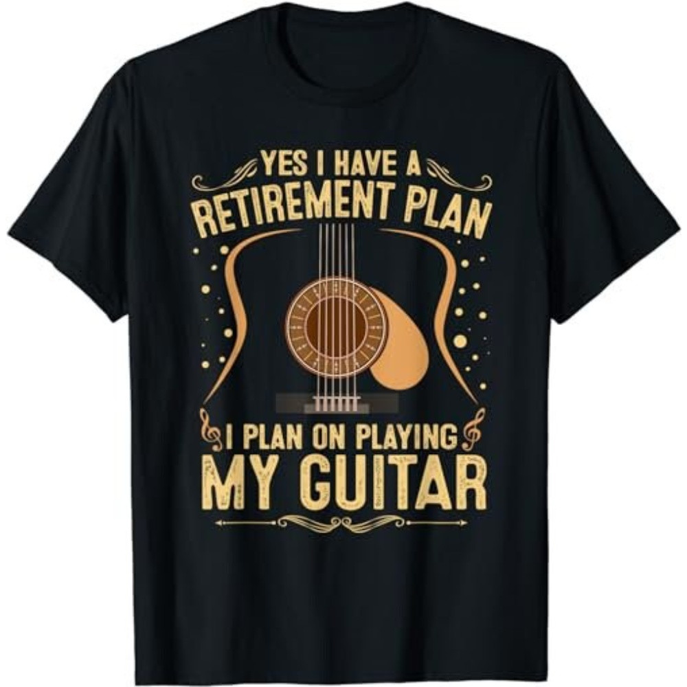 Retirement Plan Shirt For Guitar Players Retired Grandpa Dad T-Shirt, Sweatshirt, Hoodie - 43657.jpg