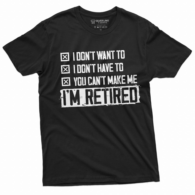 Retirement T-shirt Mens Retired Dad Mom Grandpa Grandma Shirt retirement funny Unisex Womens Mens Tee Shirt.jpg