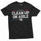 Clean Up on Aisle 46 Mens T-shirt Anti Biden Pro Republican Trump Conservative Party Shirt Man Political Tees.jpg