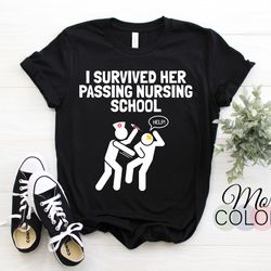 funny i survived her passing nursing nurse graduation appreciation graduated t-shirt, emergency graduating gifts, nurses
