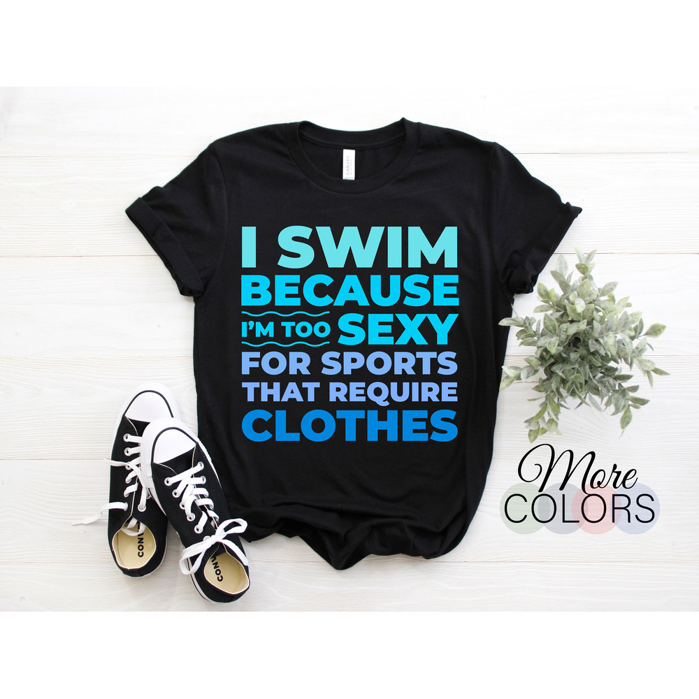 Swimming For Men Women Swimmer Swim Instructor Funny T-Shirt, Swim Fans TShirt Teacher Training Athletes Gift Tees Birthday Christmas Shirts.jpg