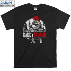 daddysaurus daddy dinosaur t-shirt hoody kids child tote bag tshirt s-m-l-xl-xxl-3xl-4xl-5xl gildan oversized men women