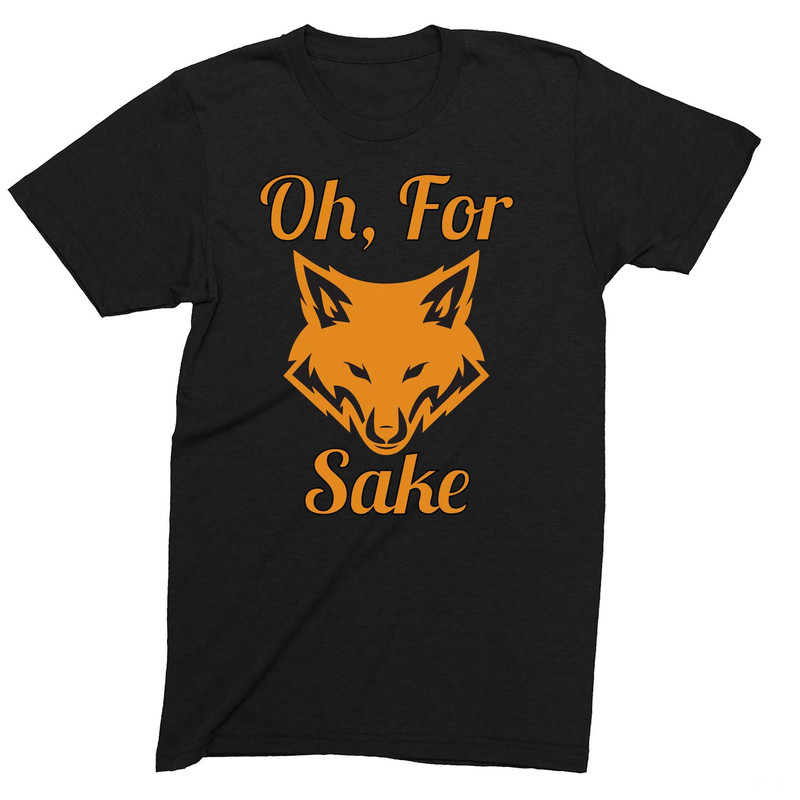 Oh, Fox Sake Adults T-Shirt Novelty Christmas Gift Present.jpg