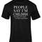 People Say I'm Childish They Smell Adults T-Shirt Novelty Christmas Gift Present.jpg