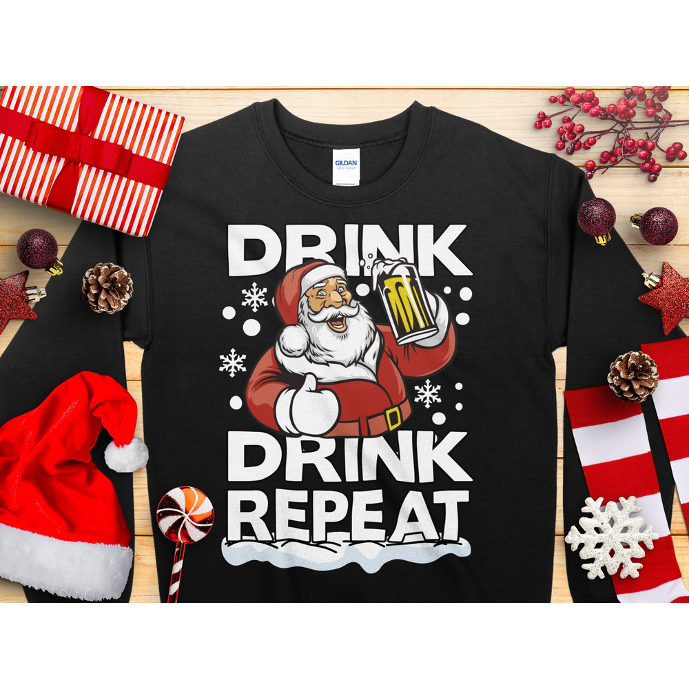 DRINK REPEAT SANTA Christmas Jumper Sweater Men's & Women's Novelty Funny Christmas Sweatshirt Jumper Present Gift Fun Print Christmas Day.jpg