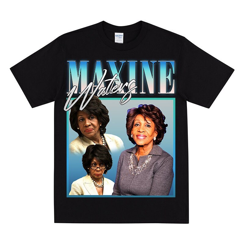 MAXINE WATERS Homage T-shirt, Reclaiming My Time, Gift For Progressives, I Do Not Yield, Feminism Printed Tee, Maxine Waters Quote.jpg