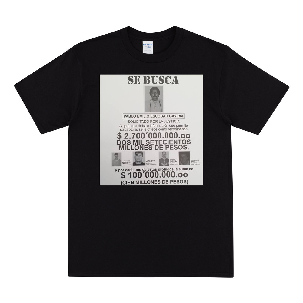 PABLO ESCOBAR Wanted Poster T-shirt, Pablo Escobar Tshirt, Retro T Shirt Of The DEA Poster Of Pablo Escobar, Vintage Medellin Cartel T-shirt.jpg