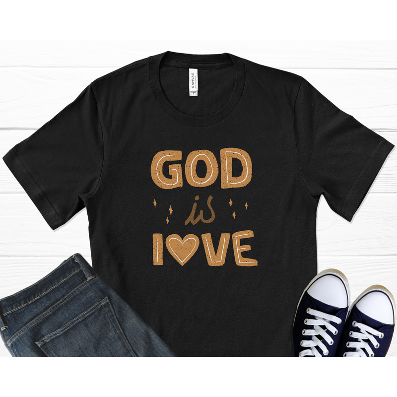 God Is Love T-Shirt, Jesus Cross, Faith Shirt, Religious Shirts, Spiritual Shirt, Christian Shirts, God Shirts, Graphic T-Shirt.jpg