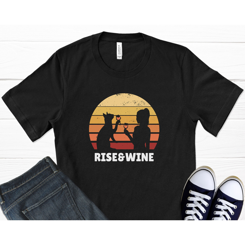 Rise Wine Sunset T-Shirt, Retro Sunset, Retro Shirt, Sunset Print, Cat Shirt, Cat Gifts, Wine Shirt, Wine Lover Gift, Graphic T-Shirt.jpg