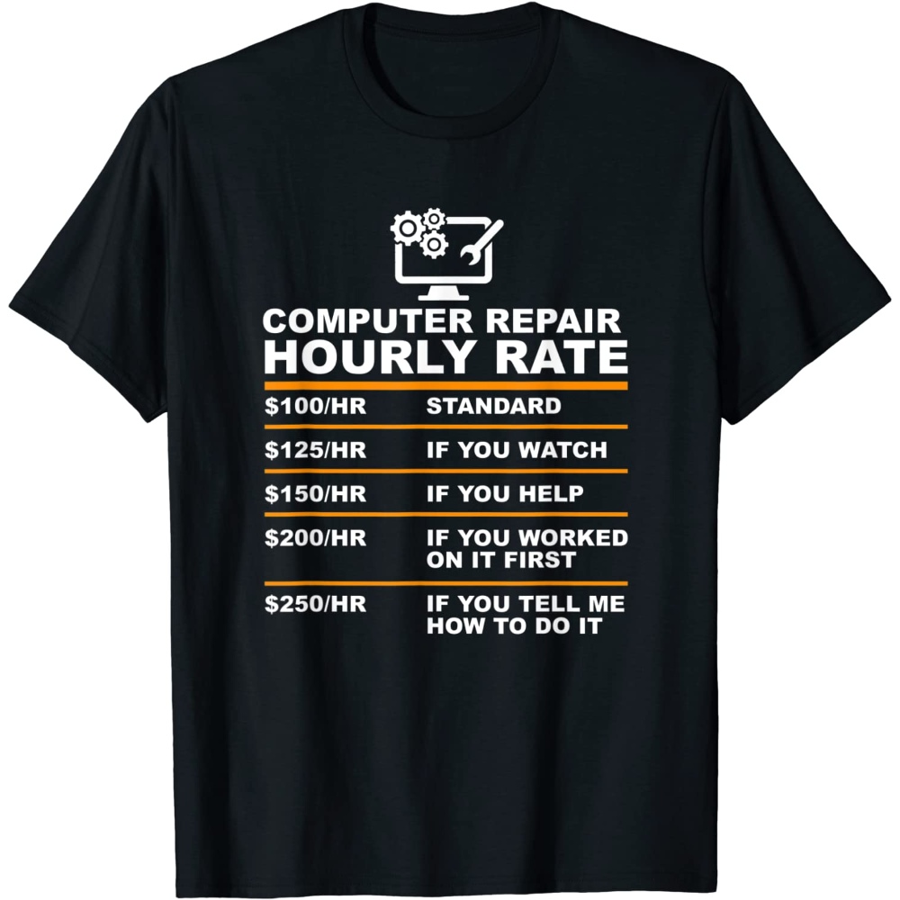 Computer Repair Hourly Rate, Computer Repair Geek T-shirt.jpg