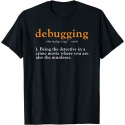 debugging definition tee code coding computer programmer t-shirt