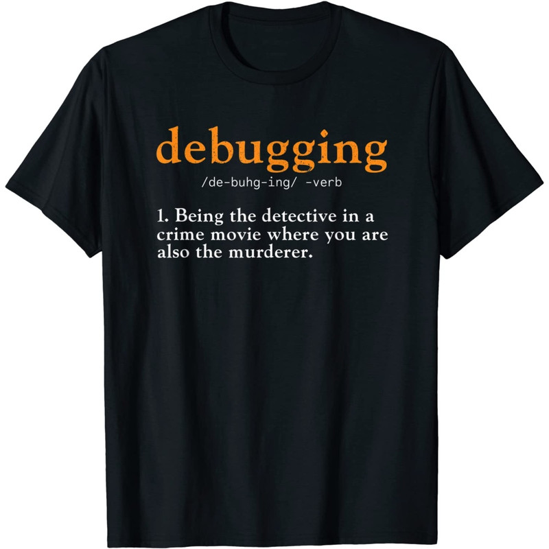 Debugging Definition Tee Code Coding Computer Programmer T-Shirt.jpg