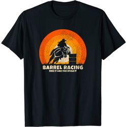 barrel racer cowgirl riding horse for rodeo barrel racing t-shirt