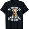 Chocolate Labrador All Food Must Go To The Lab For Testing T-Shirt.jpg