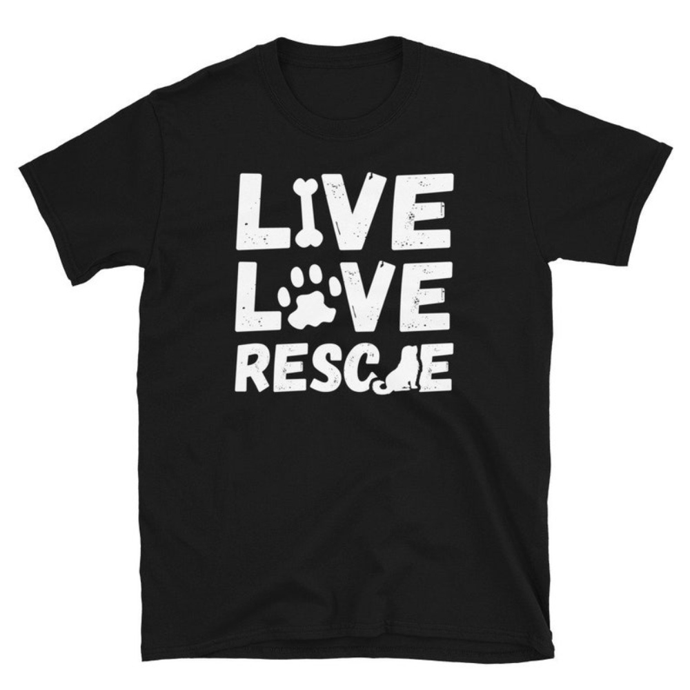 Custom Funny Live Love Rescue Dogs Short-Sleeve Unisex T-Shirt.jpg