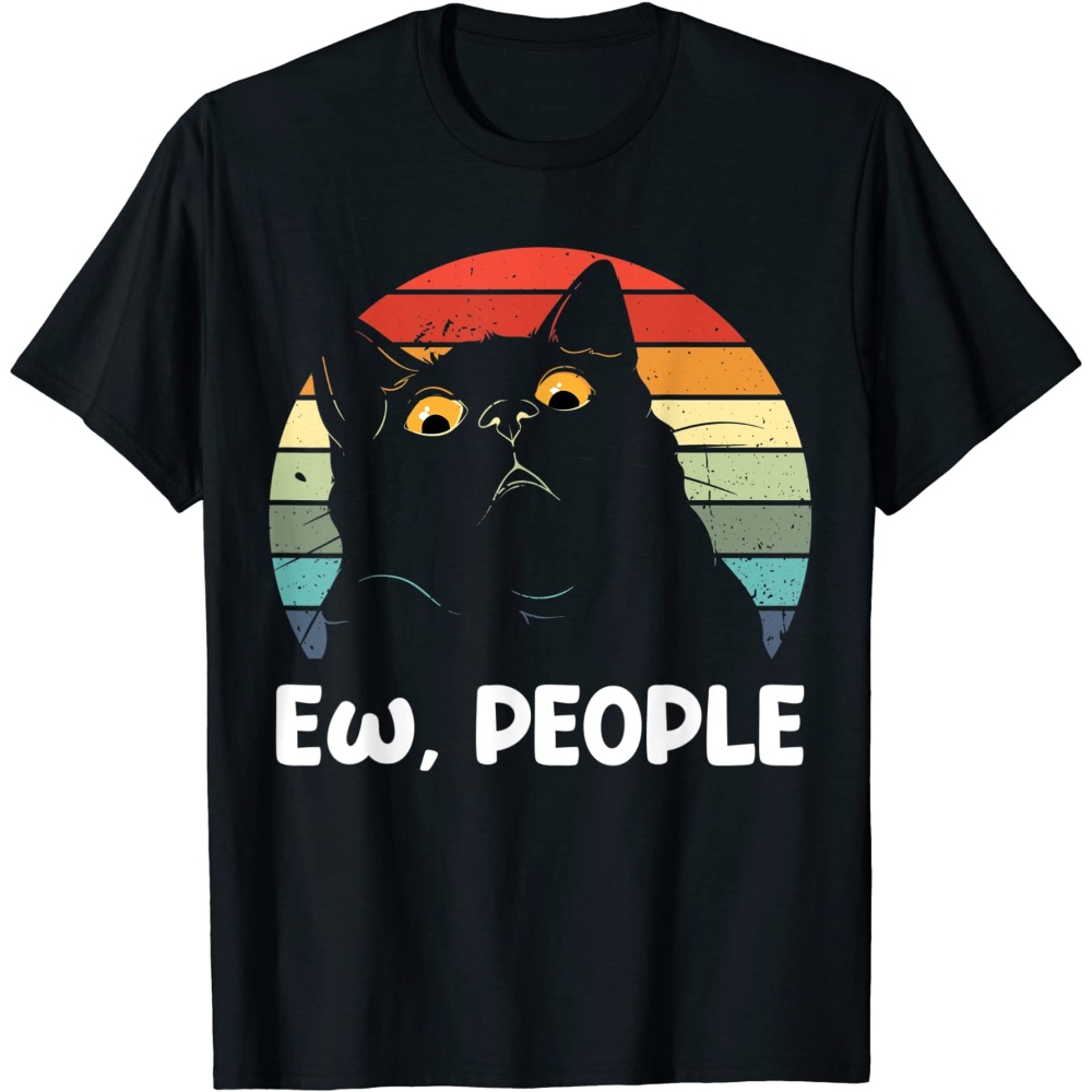 Ew People Funny Black Cat Lover For Women Men Fun Cat Saying T-Shirt.jpg
