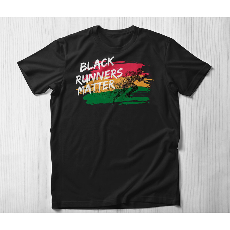 Black Runners Matter Shirt Black History Month Shirt Black Gym Workout Shirt Black Power Shirt Black History Shirt Black Lives Matter.jpg