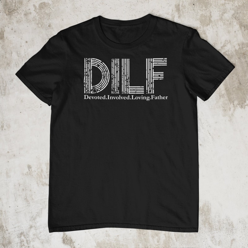 DILF Shirt,Devoted Involved Loving Father Shirt Dad Gift Fathers Day Shirt Father Husband Dad Tee New Dad Grandpa Step Announcement tee.jpg