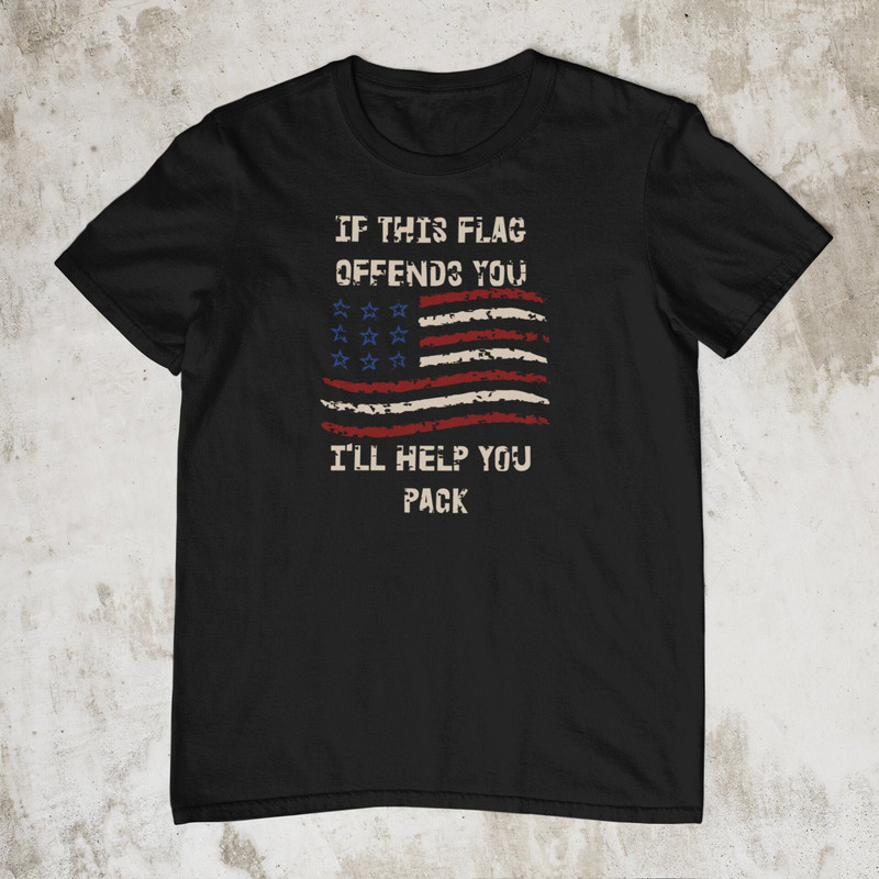 If This Flag Offends You I'll Help You Pack, Veteran Shirt Vintage Flag USA T Shirt Independence Day Shirt Fourth of July Unisex Clothes.jpg