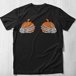 halloween skeleton hands shirt, funny halloween shirt halloween party trick or treat shirt skeleton bra shirt skeleton p