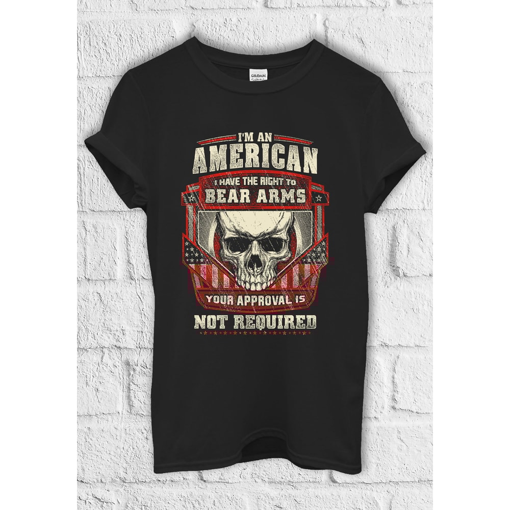 I'm An American Your Approval T shirt Hoodie Sweatshirt Jute Bag Kids T shirt Baseball Pullover Men Women Unisex Baggy Boyfriend Shirt 3455.jpg