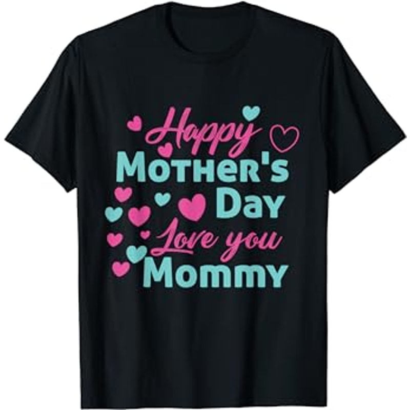 Happy Mothers Day Mommy Shirt for Mom kids.png