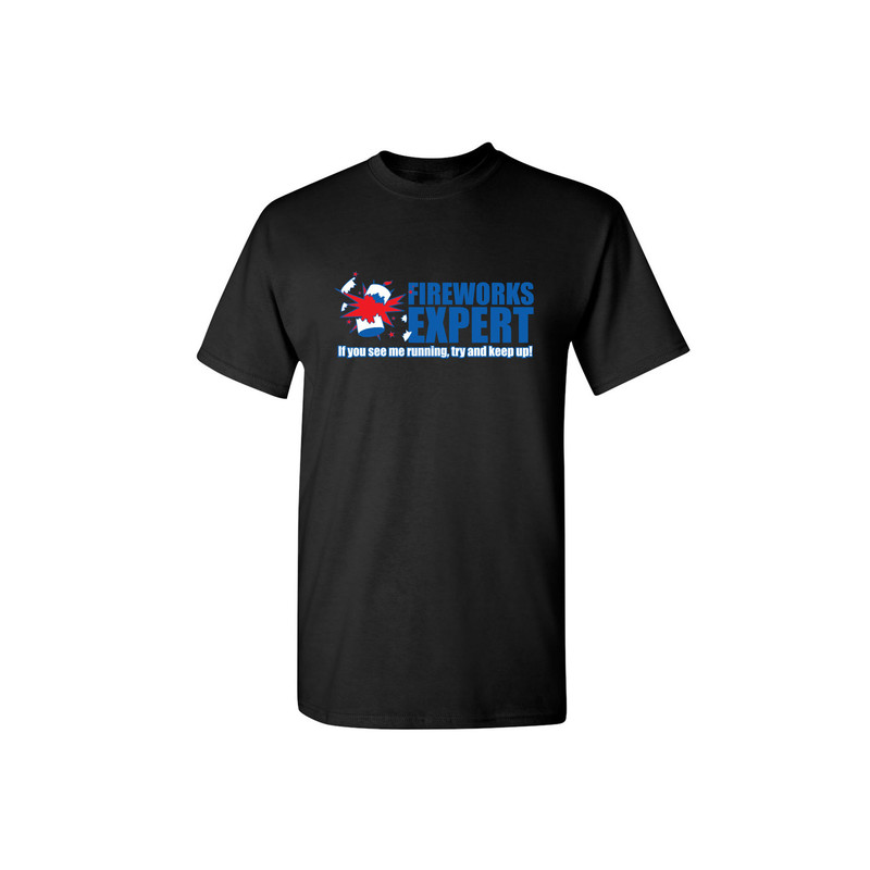 Fireworks Expert Funny Graphic Tees Mens Women Gift For Sarcasm Laughs Lover Novelty Funny T Shirts.jpg