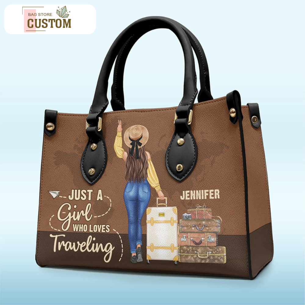 Just A Girl Who Loves Traveling - Travel Personalized Custom Leather Handbag - Gift For Travel Lovers.jpg