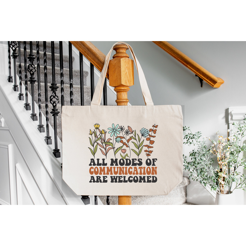 All Modes of Communication Are Welcomed Tote Bag, Speech Language Pathology Tote Bag, Wildflowers Totes Gift, Gift for Mom, Gift for Sister.jpg