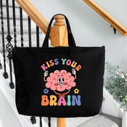 kiss your brain tote bag teacher totes,  teacher appreciation gift, retro teacher totes, new teacher gift