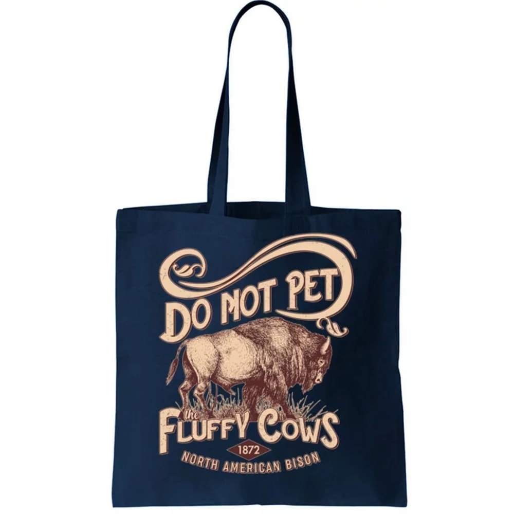 Vintage Do Not Pet The Fluffy Cows Tote Bag.jpg