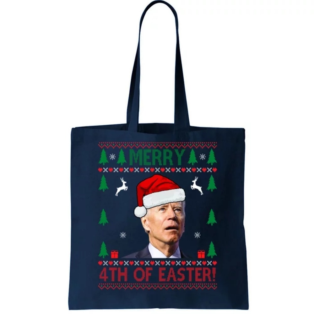 Merry 4th Of Easter Funny Joe Biden Ugly Christmas Tote Bag.jpg