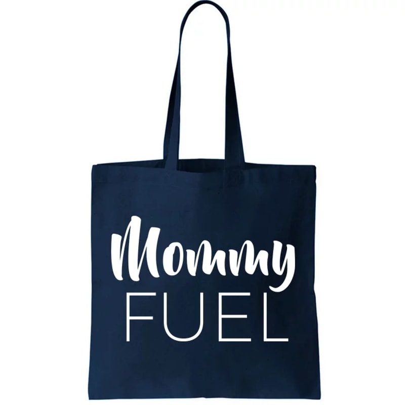 Mommy Fuel Tote Bag.jpg